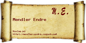 Mendler Endre névjegykártya